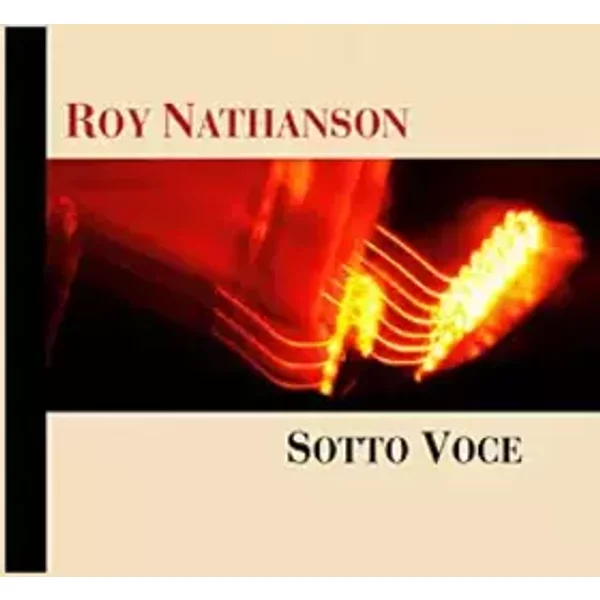 Sotto Voce - Roy Nathanson