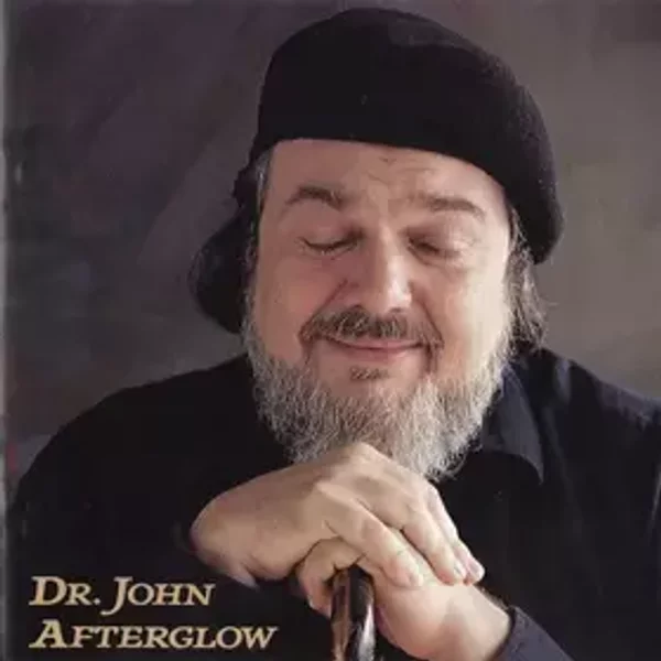 Afterglow - Dr. John