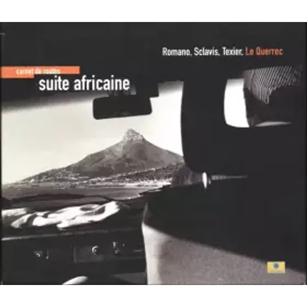 Carnet De Routes - Suite Africaine - Romano, Sclavis, Texier, Guy Le Querrec