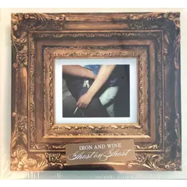 Ghost On Ghost - Iron And Wine