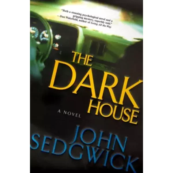 The Dark House: A Novel - John Sedgwick-image