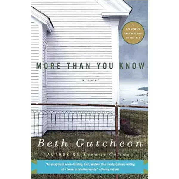 More Than You Know: A Novel - Beth Gutcheon-image