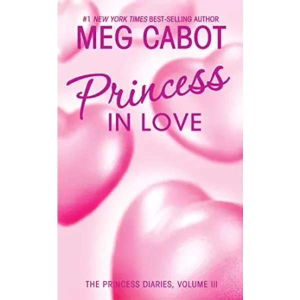 Princess Diaries, Volume Iii: Princess In Love, The - Meg Cabot-image