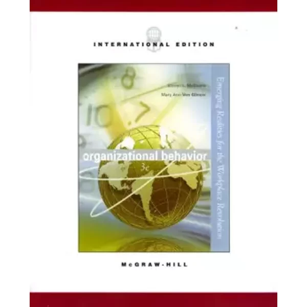 Organizational Behavior: Emerging Realities For The Workplace Revolution-image