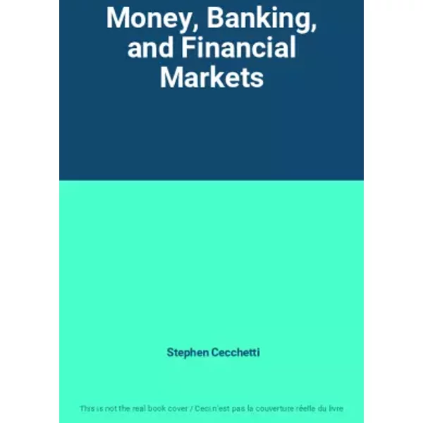 Money, Banking, And Financial Markets - Stephen Cecchetti-image