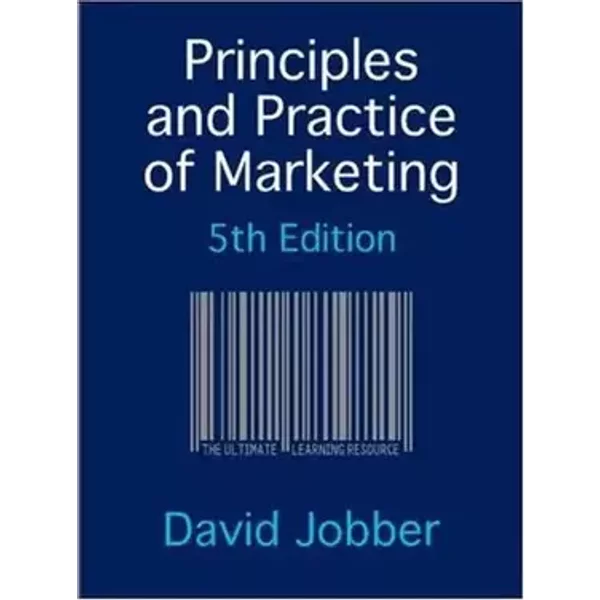 Principles and Practice of Marketing - David Jobber