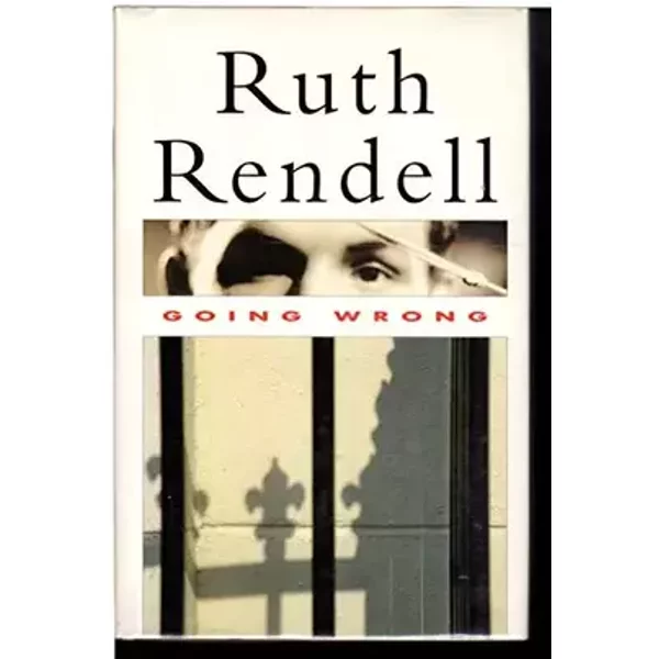 Going Wrong - Ruth RENDELL