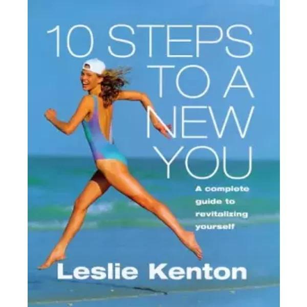 10 Steps To A New You: Complete Guide To Revitalizing Yourself - Leslie Kenton-image