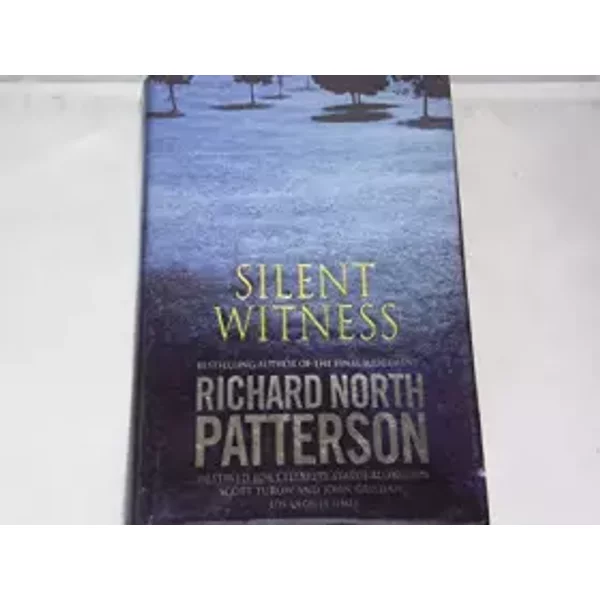 Silent Witness - Richard North Patterson-image