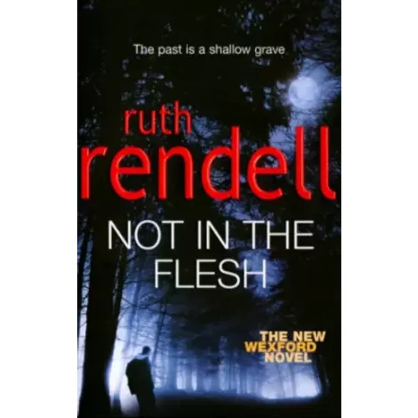 Not In The Flesh - Ruth Rendell-image