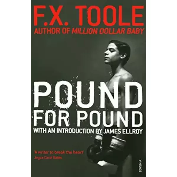 Pound for Pound - F. X. Toole