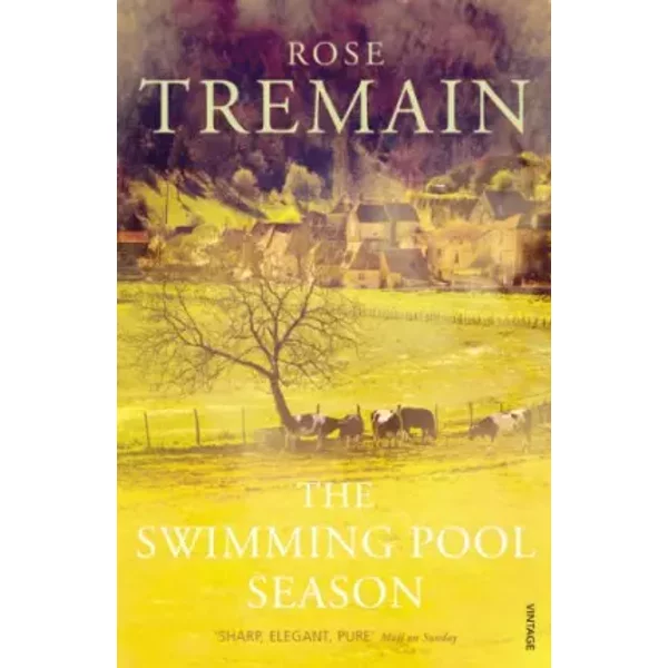 The Swimming Pool Season - ROSE TREMAIN