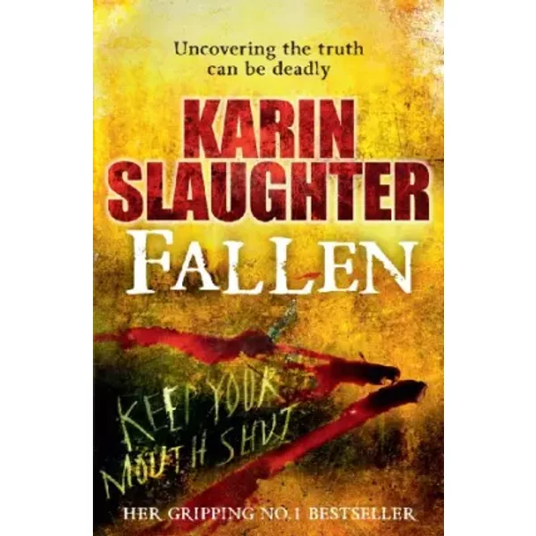 Fallen: Georgia 03 (The Will Trent Series, 5) - Karin Slaughter