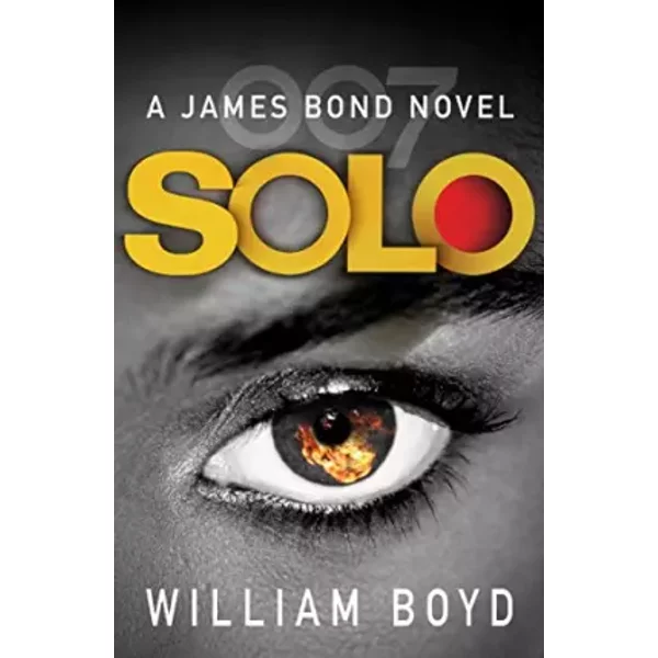 Solo: A James Bond Novel - William Boyd-image