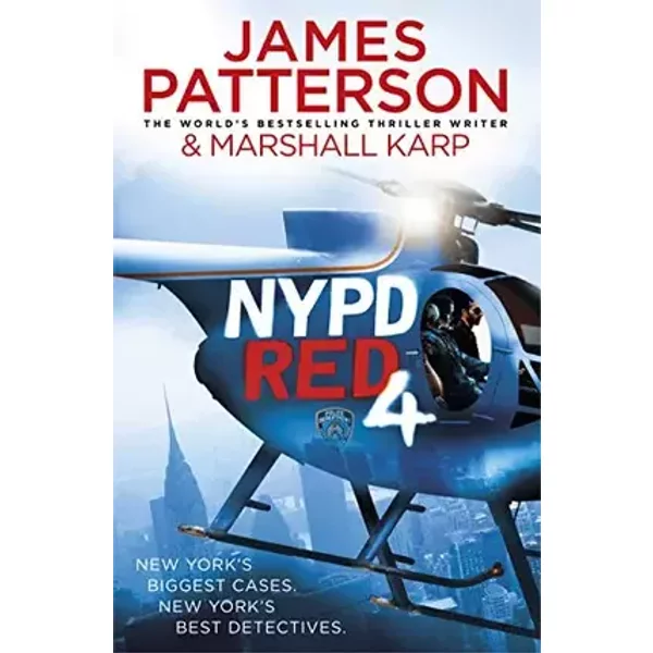 NYPD Red 4 : A Jewel Heist. a Murdered Actress. a - James Patterson