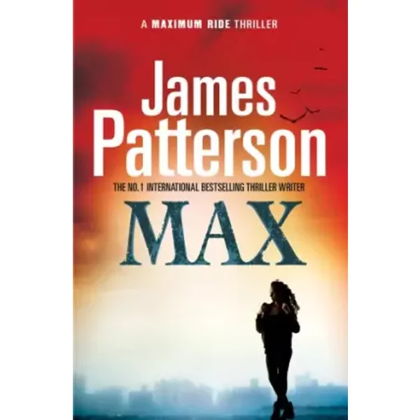 Maximum Ride: Max - James Patterson-image