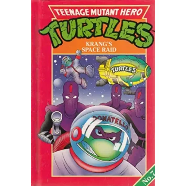 Krang's Space Raid (Bk. 7)