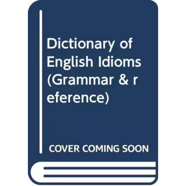 Dictionary Of English Idioms - M. J. Wallace-image