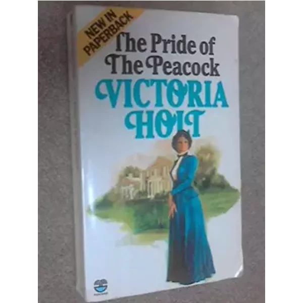 Pride Of The Peacock - Victoria Holt-image