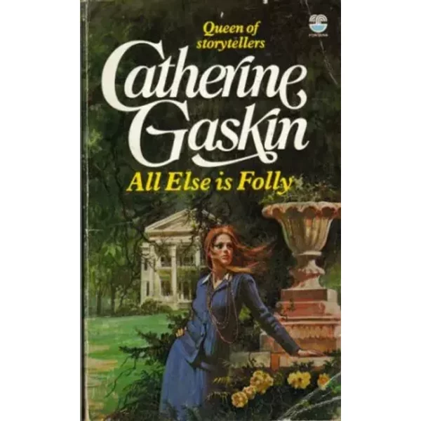All Else Is Folly - Catherine Gaskin-image