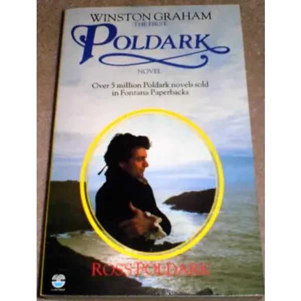 Ross Poldark: A Novel of Cornwell 1783-1787 - Winston Graham