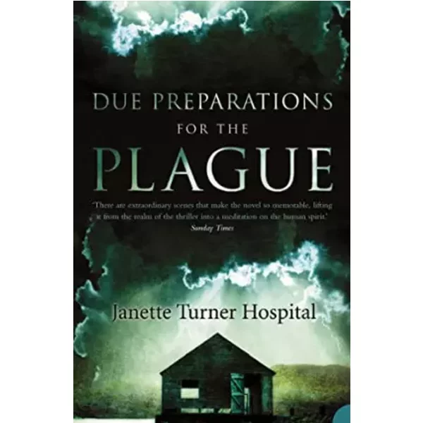 Due Preparations For The Plague - Janette Turner Hospital-image