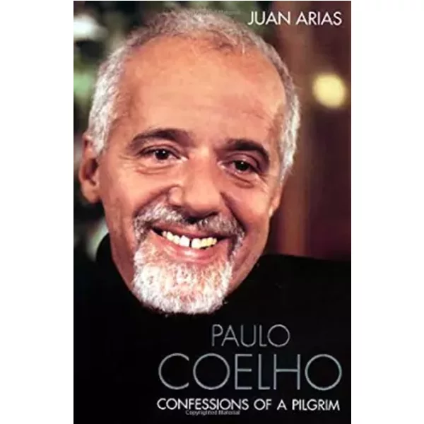 Paulo Coelho: Confessions Of A Pilgrim - Juan Arias-image