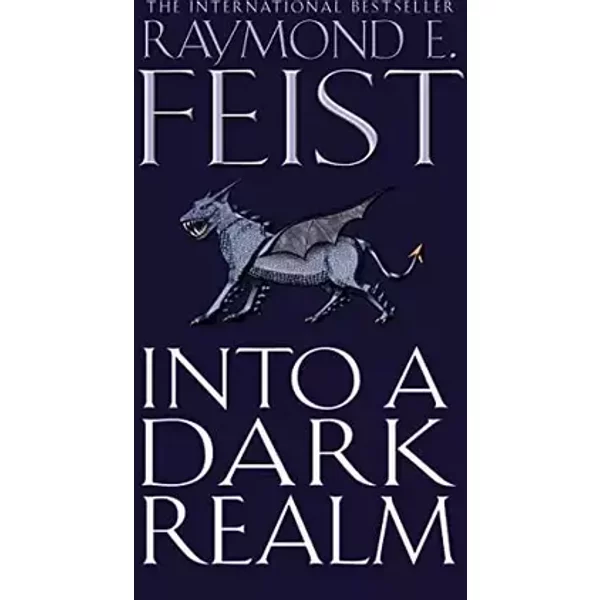 Into A Dark Realm (Darkwar) - Raymond E. Feist