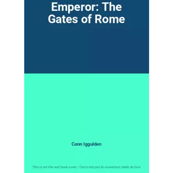 Emperor: The Gates Of Rome - Conn Iggulden-image