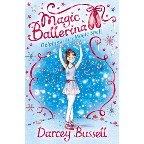 Delphie And The Magic Spell (Magic Ballerina) - Darcey Bussell-image