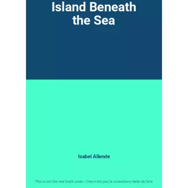 Island Beneath The Sea - Isabel Allende-image