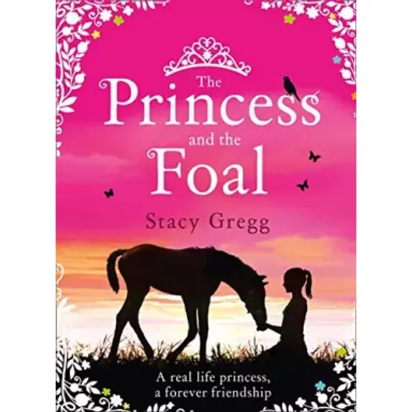 The Princess And The Foal - Stacy Gregg-image