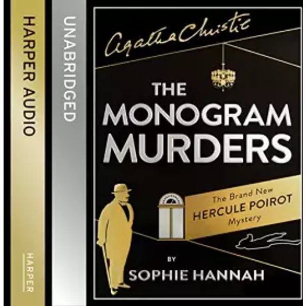The Monogram Murders (New Hercule Poirot Mystery)