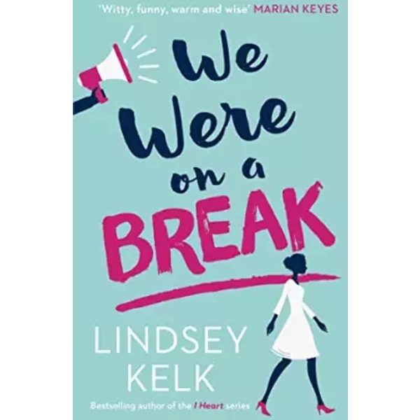 We Were On A Break - Lindsey Kelk-image