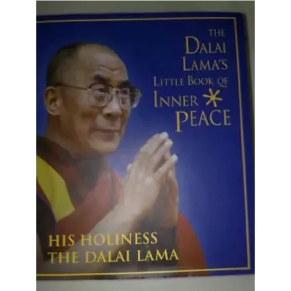 THE DALAI LAMA'S LITTLE BOOK OF INNER PEACE