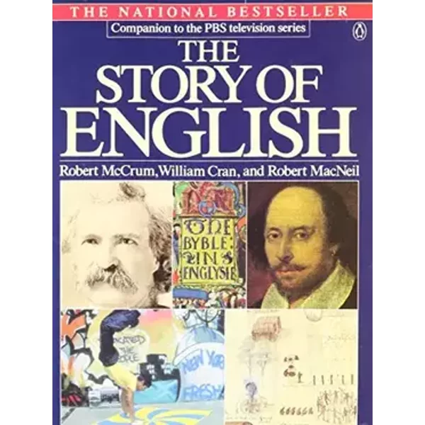 The Story of English - Robert McCrum