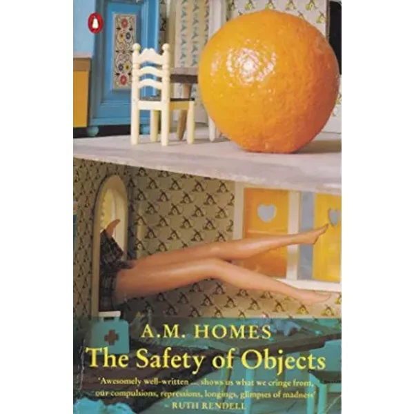 The Safety Of Objects - A.M. Homes-image