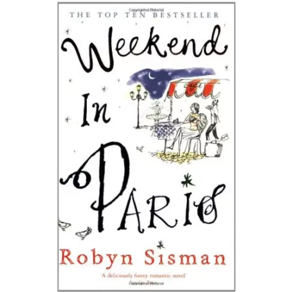 Weekend in Paris - Robyn Sisman