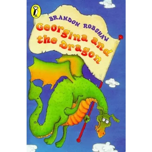 Georgina and the Dragon (Young Puffin) - Brandon Robshaw