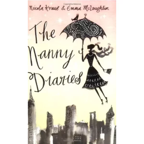 The Nanny Diaries: A Novel - Nicola Kraus, Emma Mclaughlin-image
