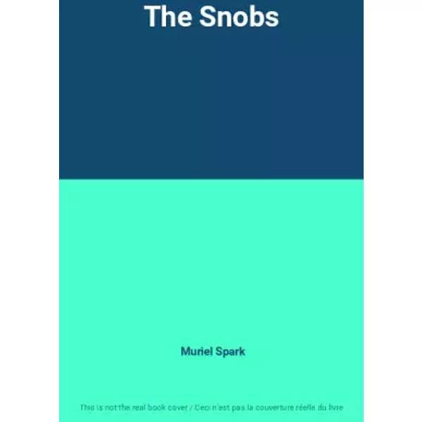 The Snobs - Muriel Spark