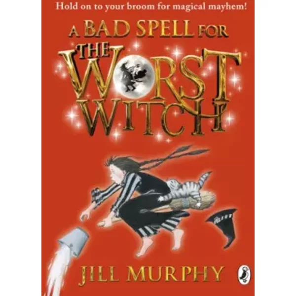 A Bad Spell For The Worst Witch - Jill Murphy-image