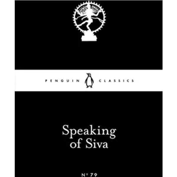 Little Black Classics Speaking of Siva - Anonymous