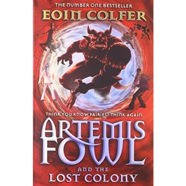 Artemis Fowl And The Lost Colony - Eoin Colfer-image