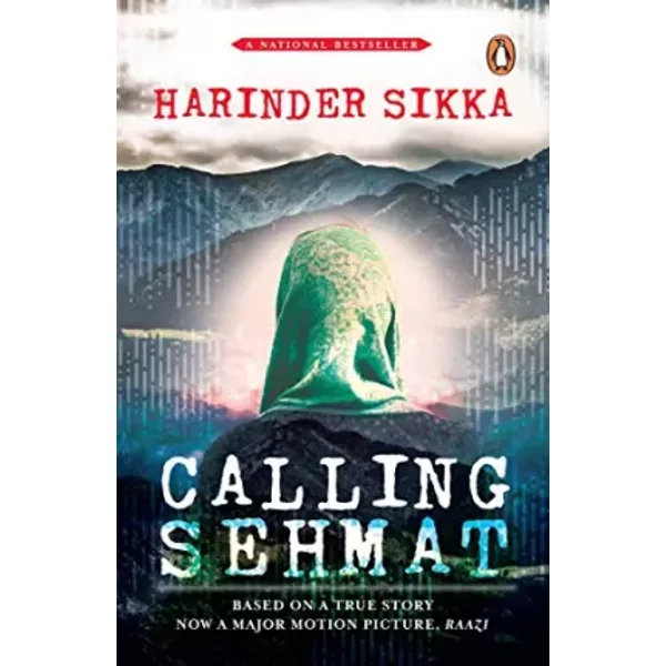 Calling Sehmat - Harinder S. Sikka