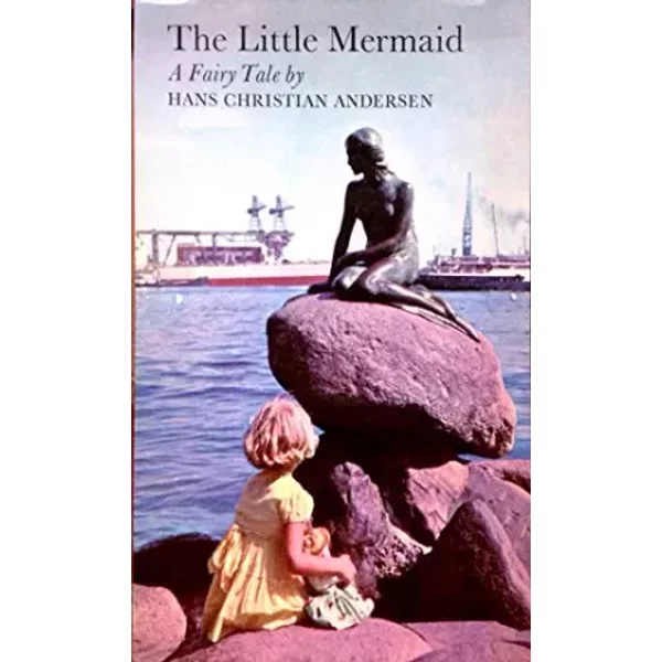 "The Little Mermaid - Hans Christian Andersen