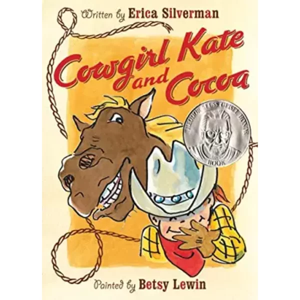 Cowgirl Kate and Cocoa - Erica Silverman, Betsy Lewin