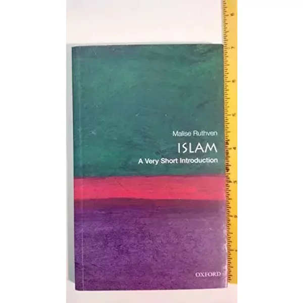 Islam: A Very Short Introduction - Malise Ruthven