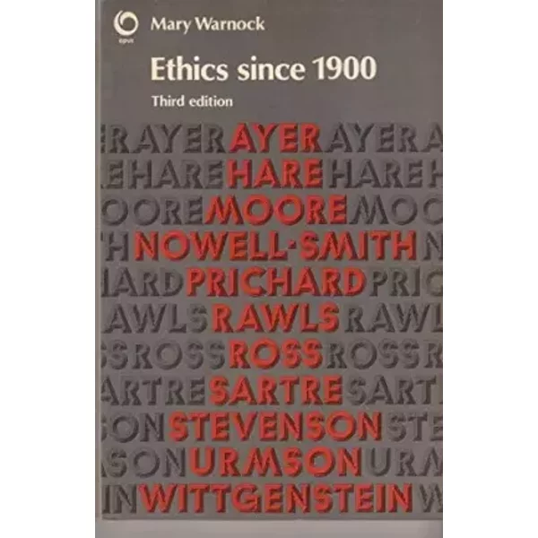 Ethics Since 1900 - Mary Warnock