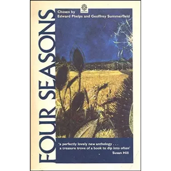 Four Seasons: An Anthology - Edward Phelps, Geoffrey Summerfield